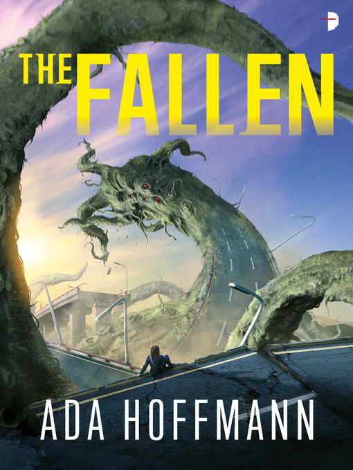 Title details for The Fallen by Ada Hoffmann - Available